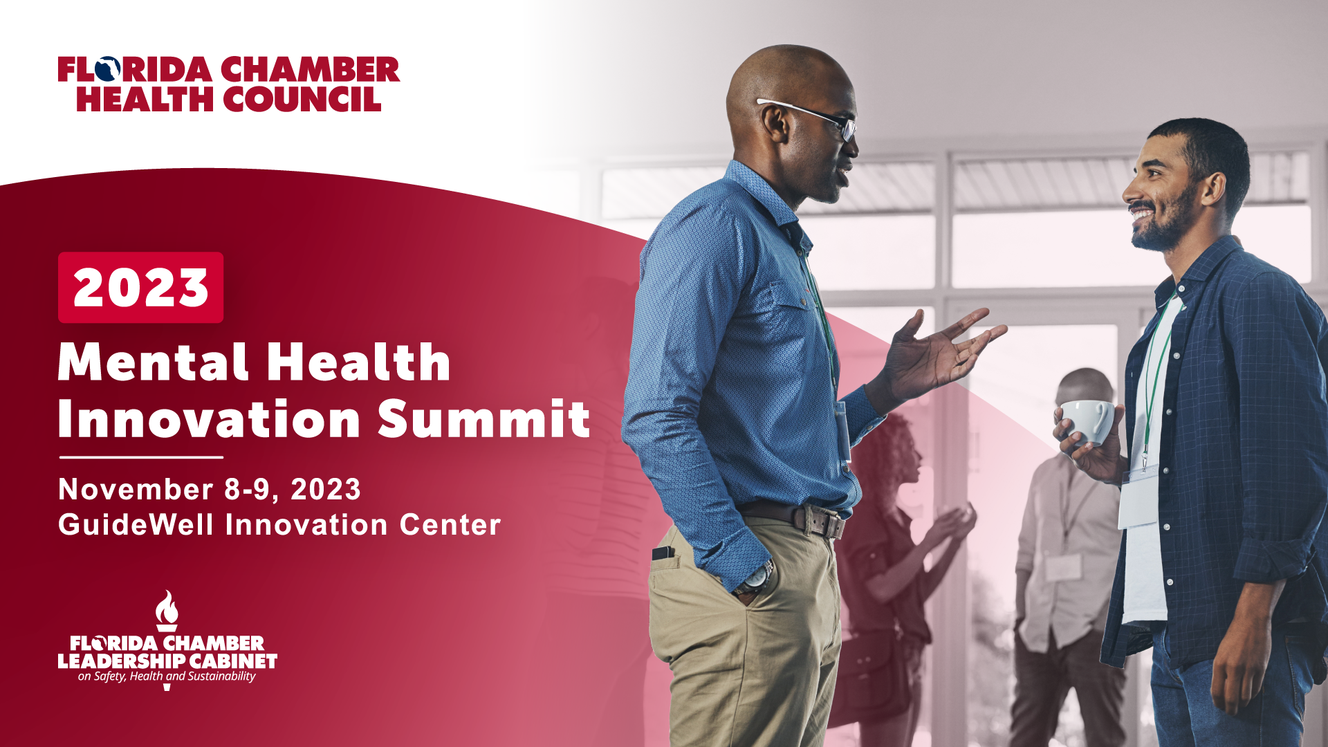 2023 Mental Health Innovation Summit November 8-9, 2023 Guidewell Innovation Center